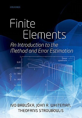 Finite Elements: An Introduction to the Method and Error Estimation (Paperback)