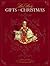 The Gifts of Christmas by Don Daily