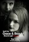 Grace & Beauty by Rue Volley