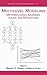 Multilevel Modeling: Methodological Advances, Issues, and Applications (Multivariate Applications Series)