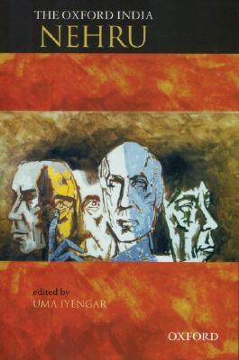 The Oxford India Nehru (Oxford India Collection (Hardcover))