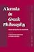Akrasia in Greek Philosophy: From Socrates to Plotinus (Philosophia Antiqua, 106)