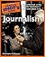 The Complete Idiot's Guide to Journalism