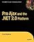 Pro Ajax and the .NET 2.0 P...