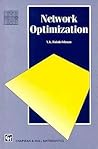 Network Optimization (Chapman Hall/CRC Mathematics Series) Network Optimization (Chapman Hall/CRC Mathematics Series)