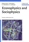 Econophysics and Sociophysics by Bikas K. Chakrabarti Econophysics and Sociophysics by Bikas K. Chakrabarti