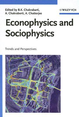 Econophysics and Sociophysics: Trends and Perspectives (Hardcover)