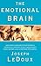 The Emotional Brain  by Joseph E. LeDoux