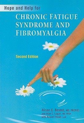 Hope and Help for Chronic Fatigue Syndrome and Fibromyalgia (Hope & Help for)