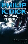 The Cosmic Puppets by Philip K. Dick