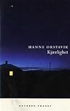 Kjærlighet by Hanne Ørstavik Kjærlighet by Hanne Ørstavik