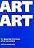 Art as Art: The Selected Writings