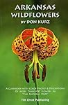 Arkansas Wildflowers by Don Kurz
