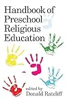 Handbook of Preschool Religious Education