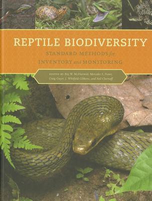 Reptile Biodiversity: Standard Methods for Inventory and Monitoring (Hardcover)