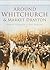 Around Whitchurch & Market ...
