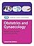 Obstetrics and Gynaecology: Clinical Cases Uncovered