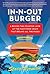 In-N-Out Burger by Stacy Perman