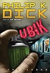 Ubik by Philip K. Dick
