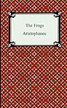 The Frogs by Aristophanes