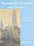 Monument, Moment, and Memory by Ronald R. Bernier