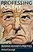 Professing Poetry: Seamus Heaney's Poetics