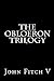 The Obloeron Trilogy (The Quest for the Chalice; The Return to Labergator; The Fall of Myrindar)