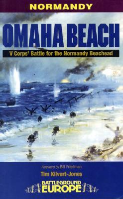 Omaha Beach: V Corps' Battle for the Normandy Beachhead (Paperback)