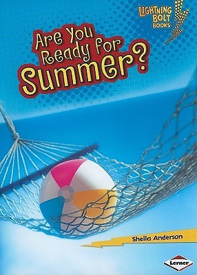 Are You Ready for Summer? (Lightning Bolt Books)