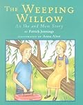 The Weeping Willow: An Ike and Mem Story