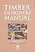 Timber Designers' Manual