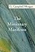 The Missionary Manifesto