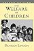 The Welfare of Children