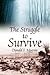 The Struggle to Survive