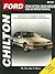 Ford Crown Victoria/Grand Marquis 1989-06 Repair Manual (Chilton's Total Car Care)