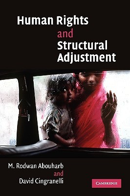 Human Rights and Structural Adjustment (Paperback)