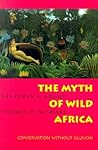The Myth of Wild ...