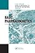 Basic Pharmacokinetics (Pharmacy Education Series)