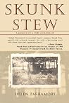 SKUNK STEW: A Memoir of a 1930s Childhood