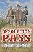 Desolation Pass by Lance Howard