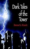 Dark Tales of the Tower Dark Tales of the Tower