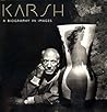 Karsh: A Biograph...