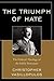 The Triumph of Hate: The Political Theology of the Hitler Movement