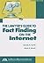 The Lawyer's Guide to Fact Finding on the Internet by Carole  Levitt