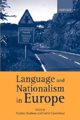Language and Nationalism in Europe (Hardcover)