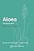 Aloes by Tom Reynolds