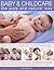 Baby & Child Care: The Pure...