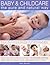 Baby & Child Care: The Pure & Natural Way