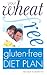 Your Wheat Free Gluten Free Diet Plan