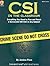 CSI in the Classroom: Everything You Need to Plan and Teach a Successful CSI Unit in Any Subject (Middle Grades)